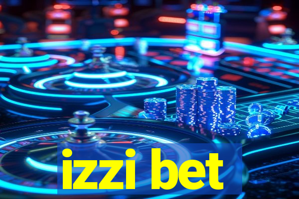 izzi bet